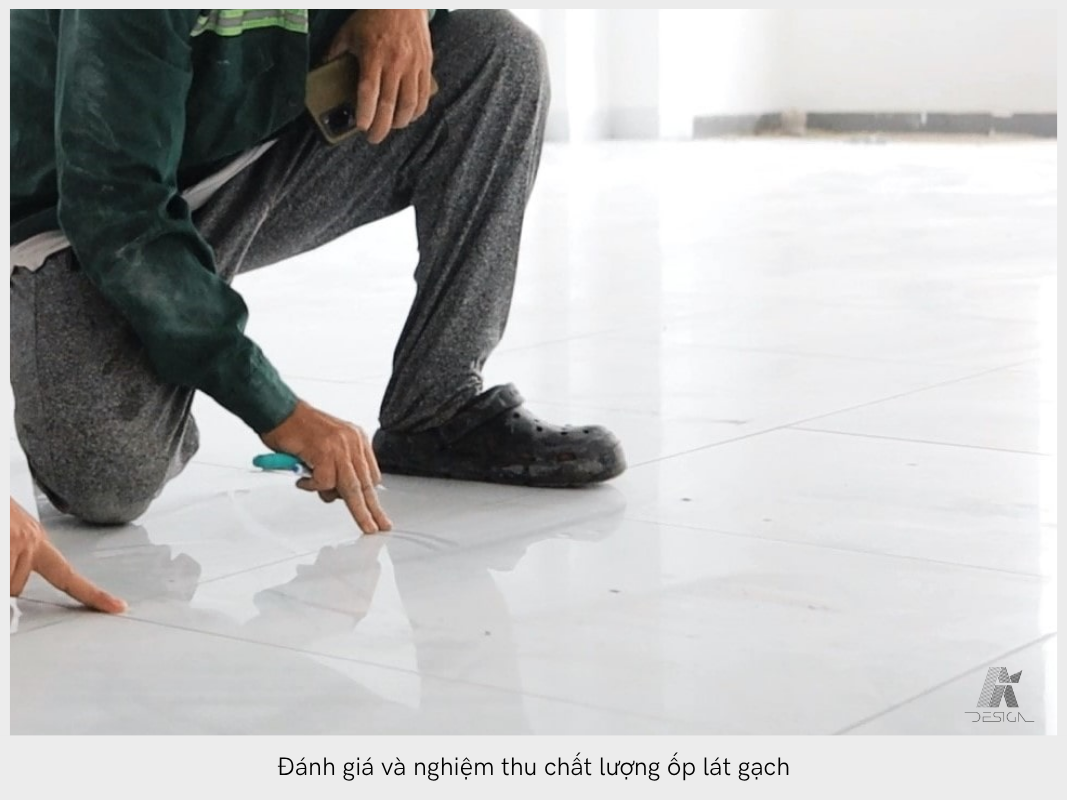 Đánh giá và nghiệm thu chất lượng ốp lát gạch