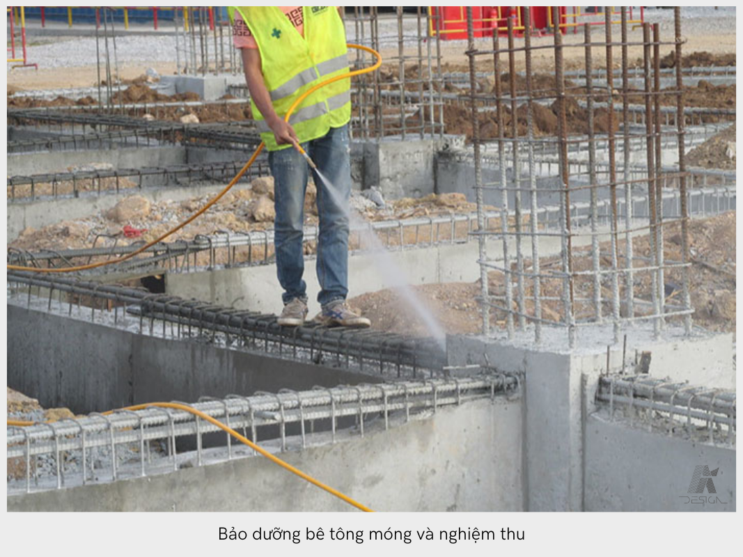 Bảo dưỡng bê tông móng và nghiệm thu là bước không thể thiếu trong thi công móng bè