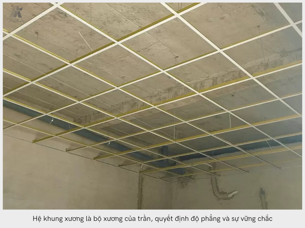 Hệ khung xương rất quan trọng trong quá trinh thi công trần thạch cao