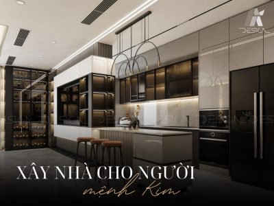 XÂY NHÀ CHO NGƯỜI MỆNH KIM: PHONG THỦY MÀU SẮC, HƯỚNG VÀ VẬT LIỆU